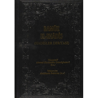 Ramüz El-Ehadis - 1 Ciltli Ahmed Ziyaüddin Gümüşhanevi