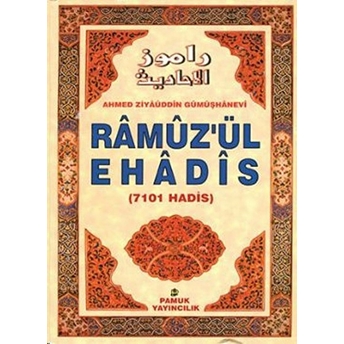 Ramuz’ül Ehadis (Hadis-001) Ciltli Ahmed Ziyaüddin Gümüşhanevi