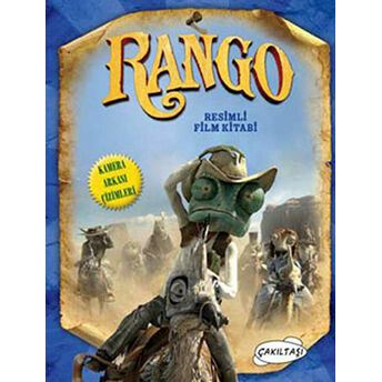 Rango - Resimli Film Kitabı Ciltli Justine Fontes