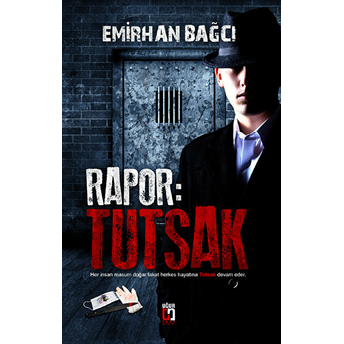 Rapor: Tutsak