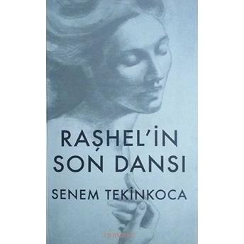 Raşhel'in Son Dansı