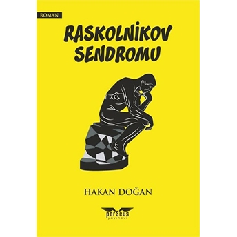 Raskolnikov Sendromu - Hakan Doğan