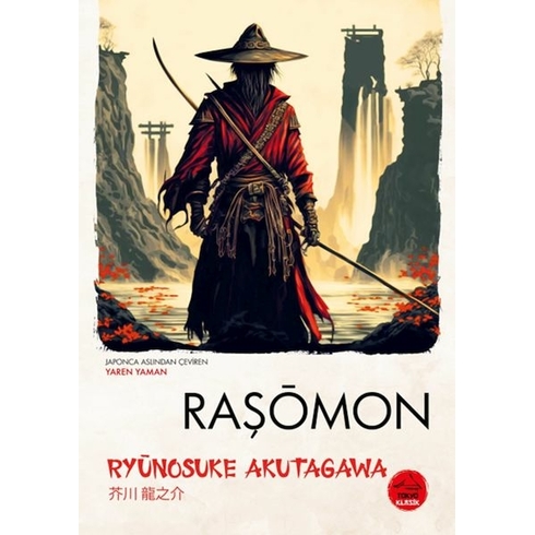 Raşomon - Japon Klasikleri Ryunosuke Akutagawa