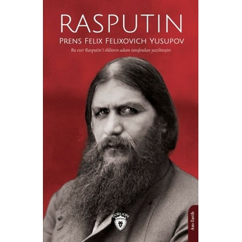 Rasputin Prens Felix Felixovich Yusupov