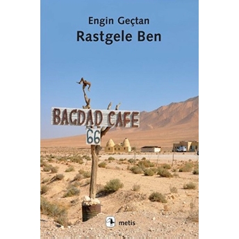 Rastgele Ben Engin Geçtan