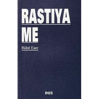 Rastiya Me Bube Eser