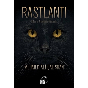 Rastlantı Mehmed Ali Çalışkan