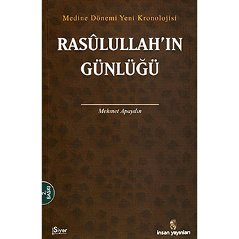 Rasulullah’ın Günlüğü Mehmet Apaydın