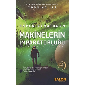 Raven Stratagem - Makinelerin Imparatorluğu Serisi 2. Kitap Yoon Ha Lee