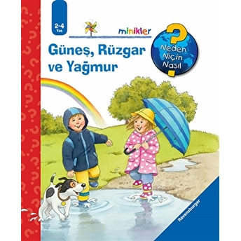 Ravensburger Minikler Güneş, Rüzgar Ve Yağmur Constanze Schargan - Patricia Mennen