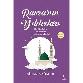 Ravza'nın Yıldızları 1 Sinan Yağmur