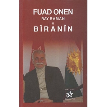 Ray Raman U Biranin Fuad Onen