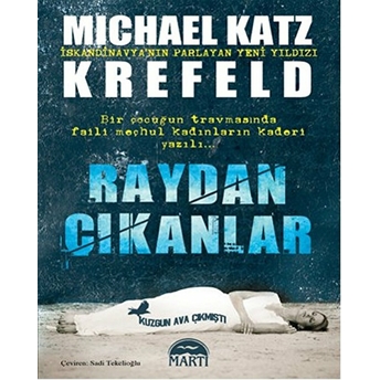 Raydan Çıkanlar Michael Katz Krefeld