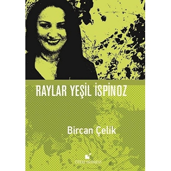 Raylar Yesil Ispinoz - Bircan Çelik