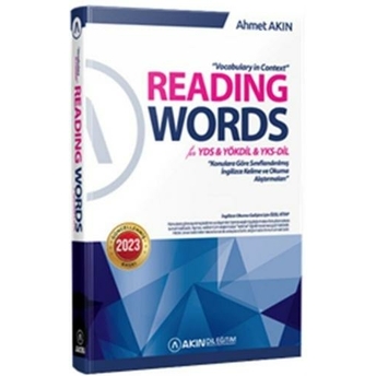 Reading Words For Yds Yökdil Toefl Ibt & Ielts Ahmet Akın