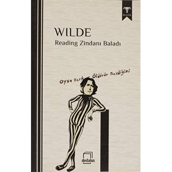 Reading Zindanı Baladı Oscar Wilde