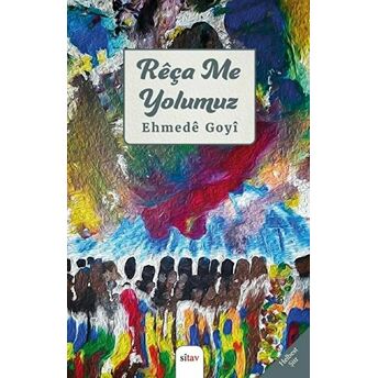 Reça Me - Yolumuz Ehmede Goyi