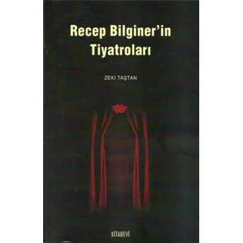 Recep Bilginer'in Tiyatroları Zeki Taştan