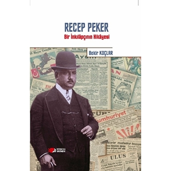 Recep Peker Bekir Koçlar