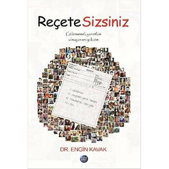 Reçete Sizsiniz Engin Kavak