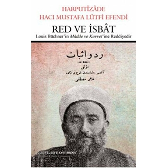 Red Ve Isbat Harputizade Hacı Mustafa Lütfi