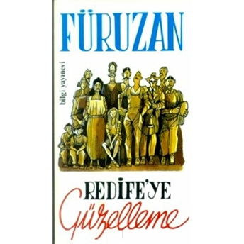 Redife'ye Güzelleme Füruzan