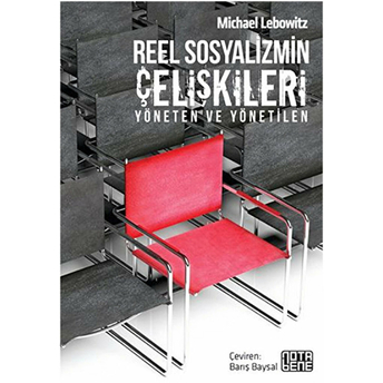 Reel Sosyalizmin Çelişkileri Michael Lebowitz