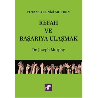 Refah Ve Başarıya Ulaşmak Joseph Murphy