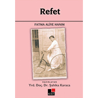 Refet Fatma Aliye Hanım