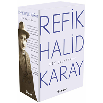 Refik Halid Karay'dan Türk Edebiyatı'nın En Seçkin Eserleri 2 Refik Halid Karay