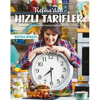 Refika’dan Hızlı Tarifler Refika Birgül