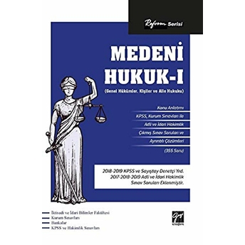 Reform Serisi Medeni Hukuk - I (Genel Hükümler) (Kişiler Hukuku-Aile Hukuku)