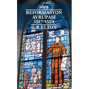 Reformasyon Avrupası 1517-1559-G. R. Elton