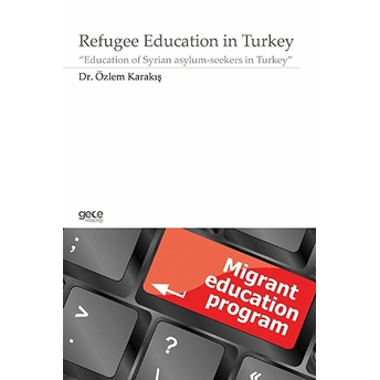 Refugee Education In Turkey - Kolektif