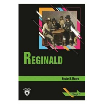 Reginald - Stage 3 Hector Hugh Munro