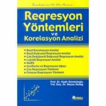 Regresyon Yöntemleri Ve Korelasyon Analizi Kadir Sümbüloğlu