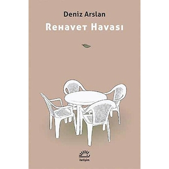 Rehavet Havası-Deniz Arslan