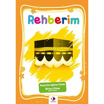 Rehberim-1.Dönem (Öğrenci Kitabı) Kolektif