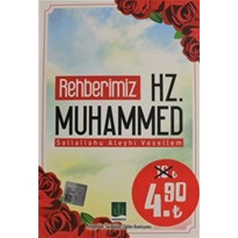 Rehberimiz Hz. Muhammed Sallallahu Aleyhi Vesellem Kolektif