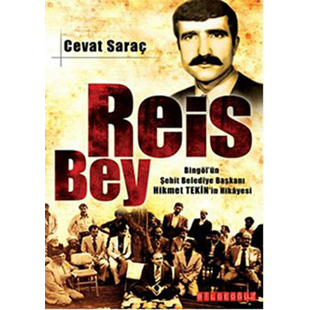 Reis Bey Cevat Saraç