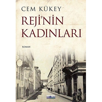 Reji'nin Kadınları Cem Kükey