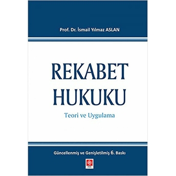 Rekabet Hukuku (Ciltli)