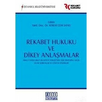 Rekabet Hukuku Ve Dikey Anlaşmalar-Derleme