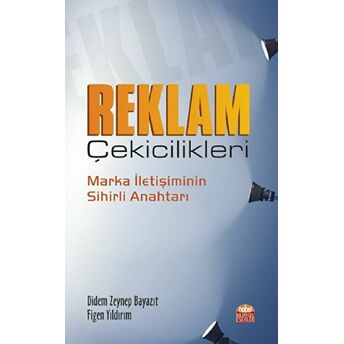 Reklam Çekicilikleri Didem Zeynep Bayazıt