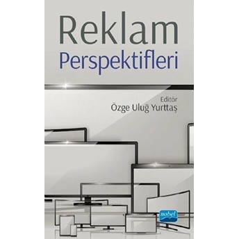 Reklam Perspektifleri Özge Uluğ Yurttaş