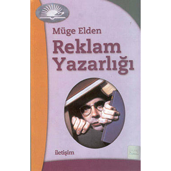 Reklam Yazarlığı Müge Elden