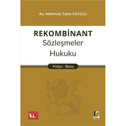 Rekombinant Sözleşmeler Hukuku Mehmet Talat Saygılı