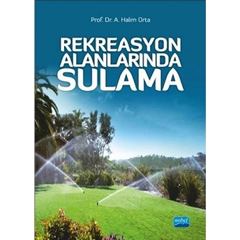 Rekreasyon Alanlarında Sulama