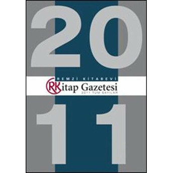 Remzi Kitap Gazetesi 2011 Tüm Sayılar Kolektif