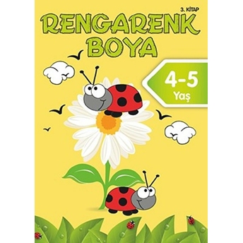 Rengarenk Boya 4-5 Yaş 3. Kitap Kolektif